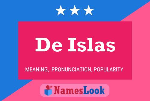 De Islas Naam Poster