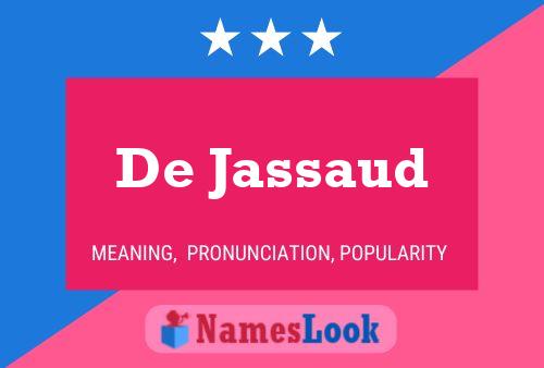 De Jassaud Naam Poster