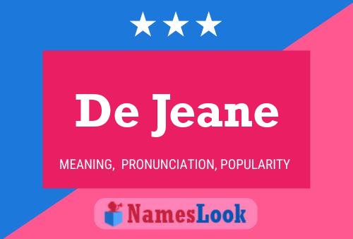 De Jeane Naam Poster