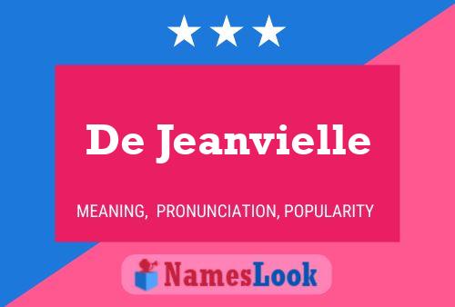 De Jeanvielle Naam Poster