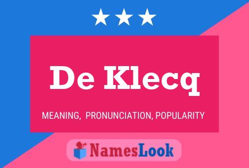 De Klecq Naam Poster