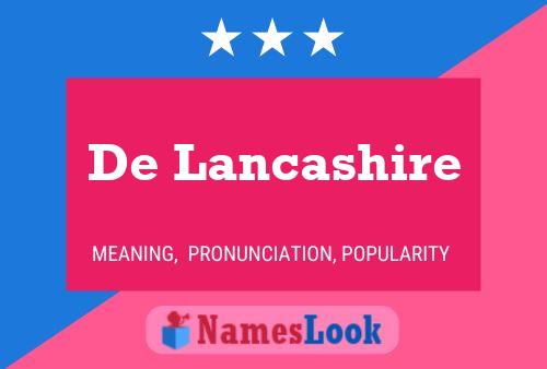 De Lancashire Naam Poster