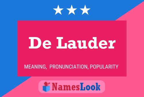 De Lauder Naam Poster