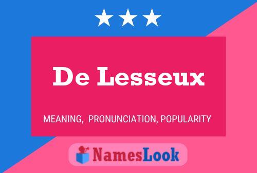 De Lesseux Naam Poster