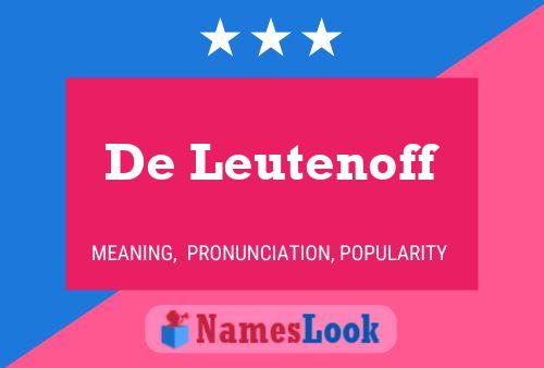 De Leutenoff Naam Poster