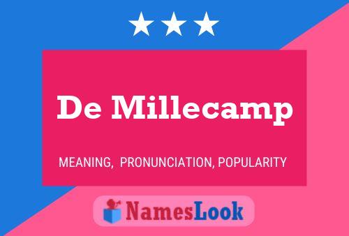 De Millecamp Naam Poster