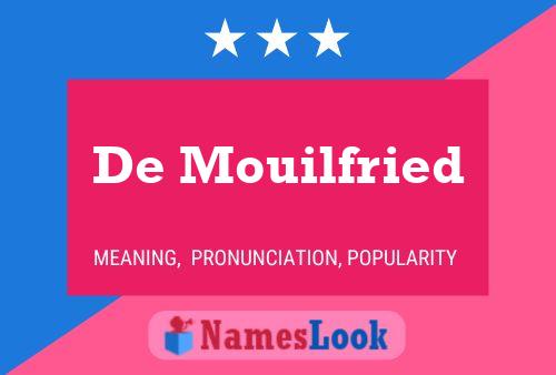 De Mouilfried Naam Poster