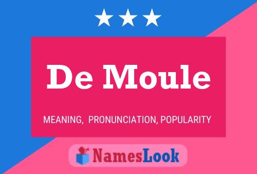 De Moule Naam Poster