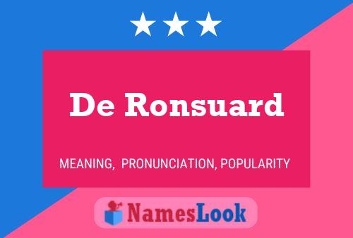 De Ronsuard Naam Poster