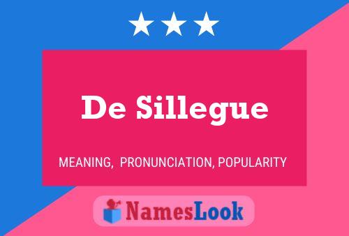 De Sillegue Naam Poster