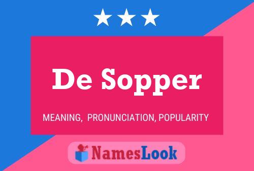 De Sopper Naam Poster