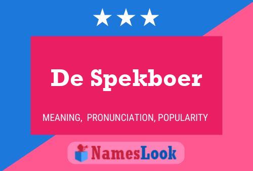 De Spekboer Naam Poster