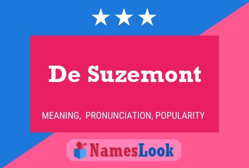 De Suzemont Naam Poster