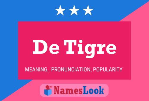 De Tigre Naam Poster