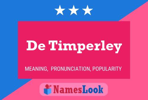 De Timperley Naam Poster