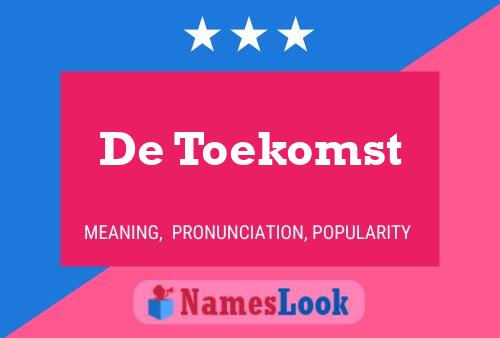 De Toekomst Naam Poster