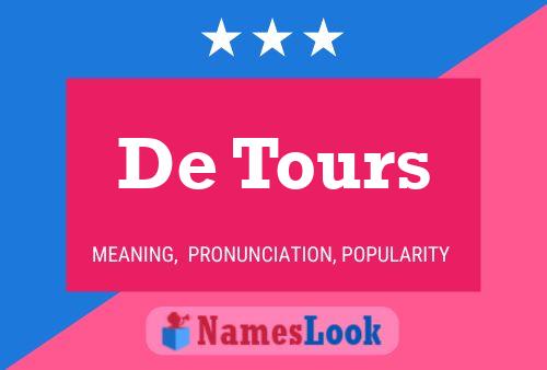 De Tours Naam Poster