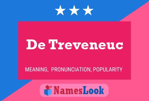 De Treveneuc Naam Poster