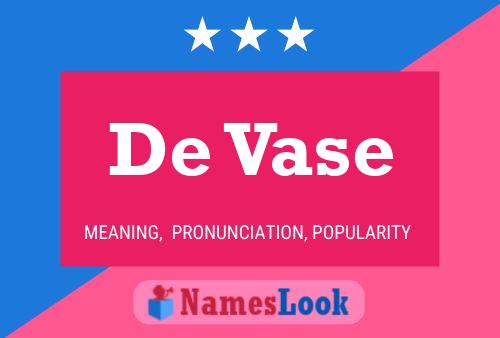 De Vase Naam Poster