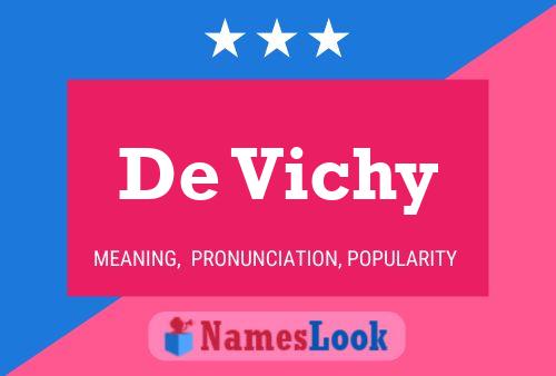 De Vichy Naam Poster