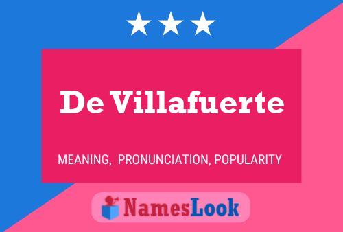 De Villafuerte Naam Poster