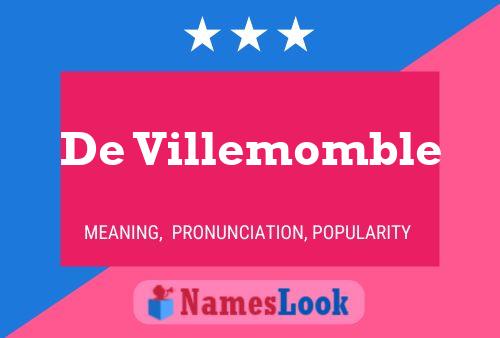 De Villemomble Naam Poster