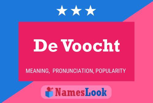 De Voocht Naam Poster