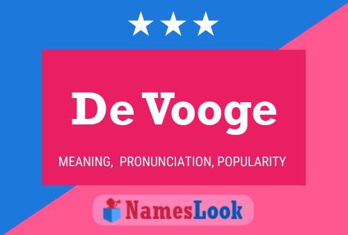 De Vooge Naam Poster