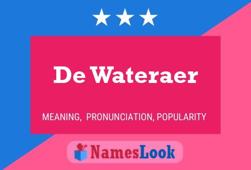 De Wateraer Naam Poster