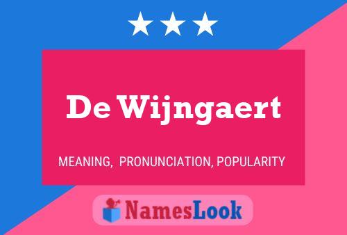 De Wijngaert Naam Poster