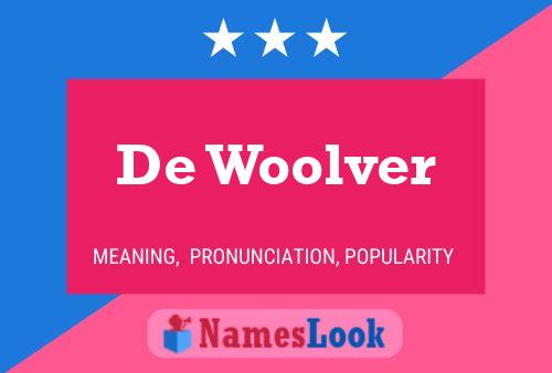 De Woolver Naam Poster