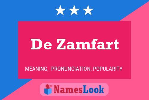 De Zamfart Naam Poster