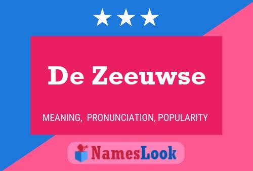 De Zeeuwse Naam Poster