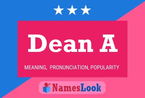 Dean A Naam Poster