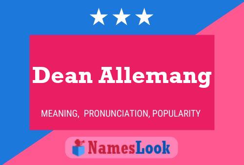 Dean Allemang Naam Poster