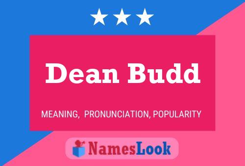 Dean Budd Naam Poster