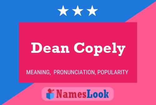 Dean Copely Naam Poster