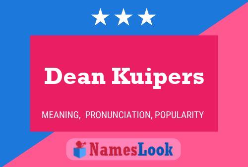 Dean Kuipers Naam Poster