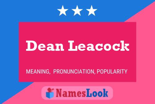 Dean Leacock Naam Poster