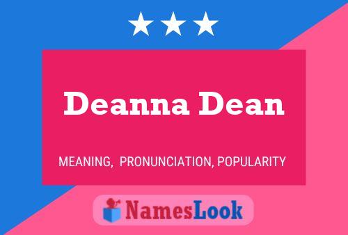 Deanna Dean Naam Poster