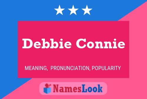 Debbie Connie Naam Poster