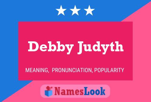 Debby Judyth Naam Poster