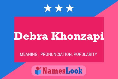 Debra Khonzapi Naam Poster