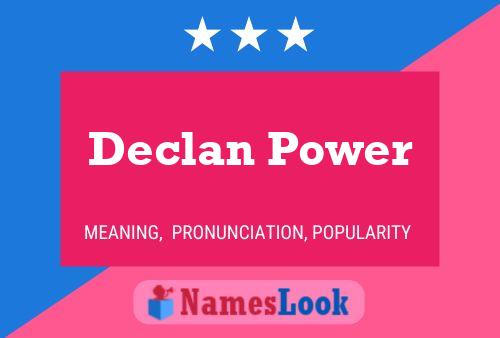 Declan Power Naam Poster