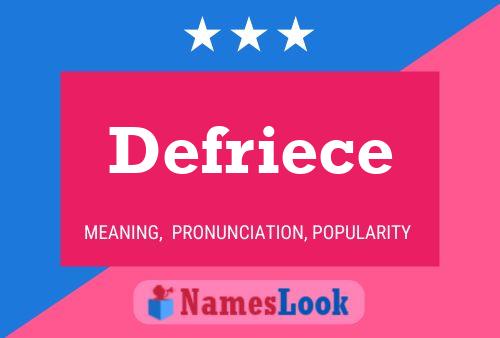 Defriece Naam Poster