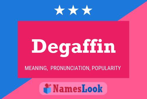 Degaffin Naam Poster