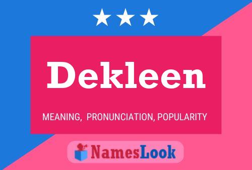 Dekleen Naam Poster