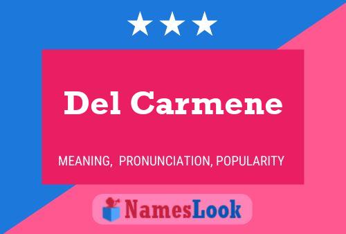 Del Carmene Naam Poster