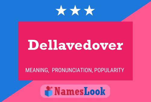 Dellavedover Naam Poster