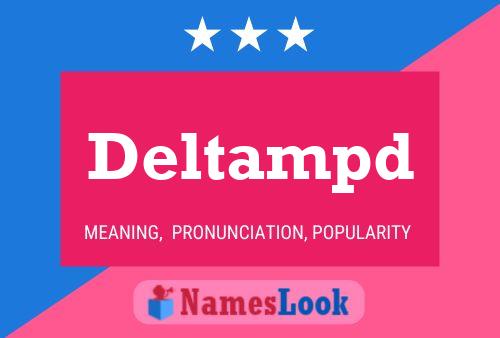 Deltampd Naam Poster